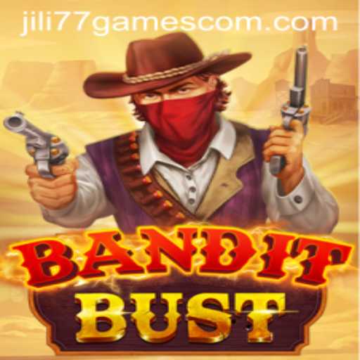 BanditBust: A Dive Into Jili77 Games' Latest Adventure