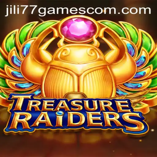 Exploring the Thrills of TREASURERAIDERS: A Dive into Jili77 Games