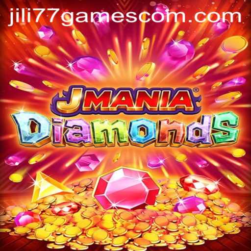 Exploring the World of JManiaDiamonds: A Jili77 Gaming Adventure