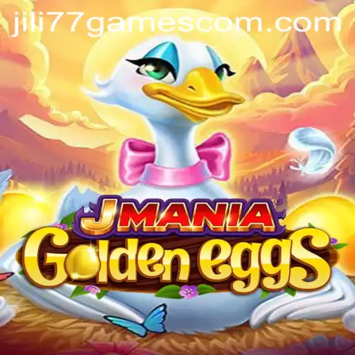 Discover the Thrilling World of JManiaGoldenEggs by Jili77 Games
